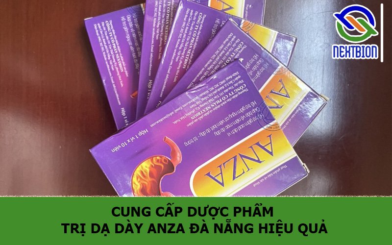 Cung cấp dược phẩm trị dạ dày Anza Đà Nẵng hiệu quả